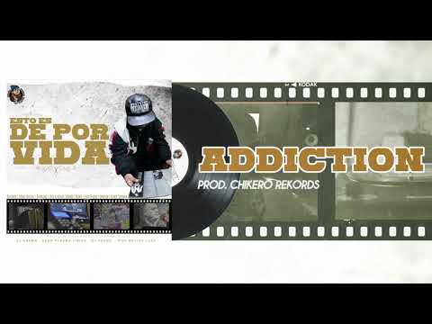 El Huraño - Addiction (Prod. Chikero Rekords)