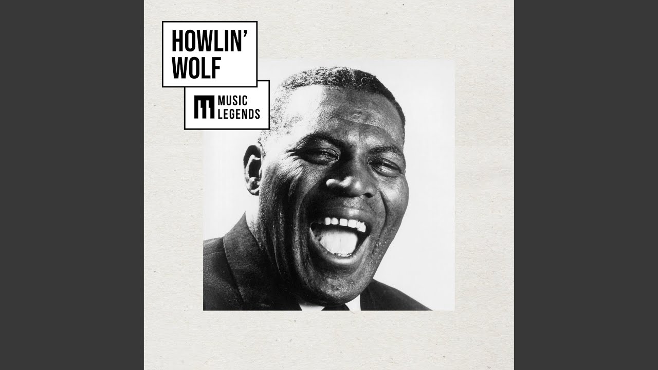 Howlin' for My Darlin'