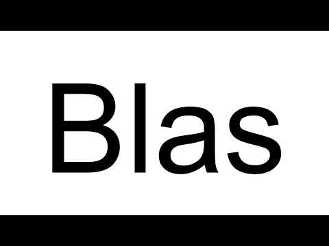 How to Pronounce Blas (Spanish)