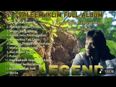 Best Of The Best Album Saleem Iklim - Lagu Malaysia Slow Rock Paling Legend pada masanya