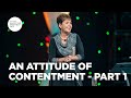 An Attitude of Contentment - Part 1 | Joyce Meyer | Enjoying Everyday Life