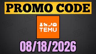 (PROMO CODE) TEMU Coupon Code August 2026 - TEMU Discount Code Promo Code - 08/18/2026