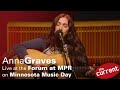 Anna Graves  three Song Performance At The Forum At MPR