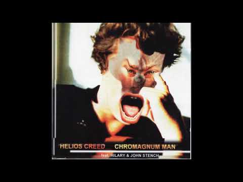 Helios Creed - Chromagnum Man
