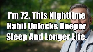 60+ Secret: This Nighttime Habit Unlocks Deeper Sleep & a Longer, Healthier Life!