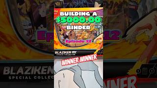 Building a $5000.00 Pokemon Binder - Episode 12 - Blaziken EX Box #pokemontcg