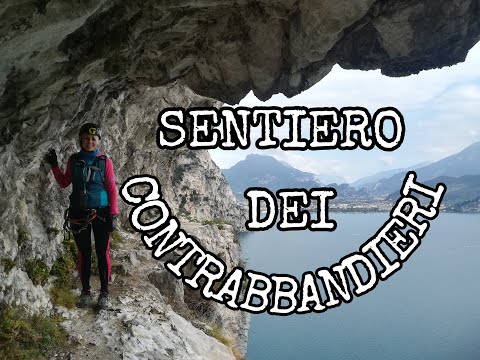 Sentiero dei Contrabbandieri (Lago di Garda Adventure)