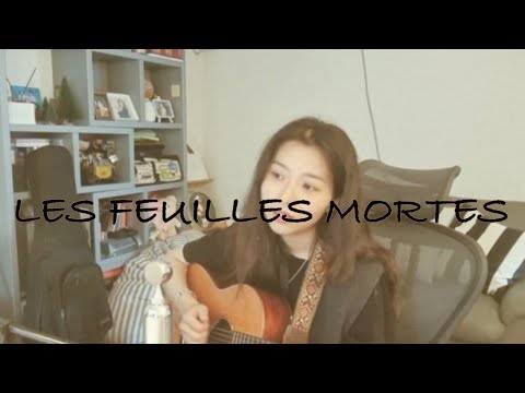 Autumn Leaves Les Feuilles Mortes - Stella Jang