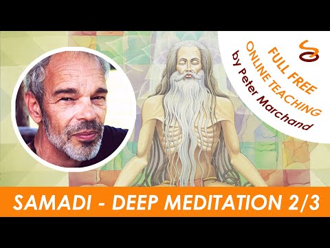 Samadhi - Part 2/3