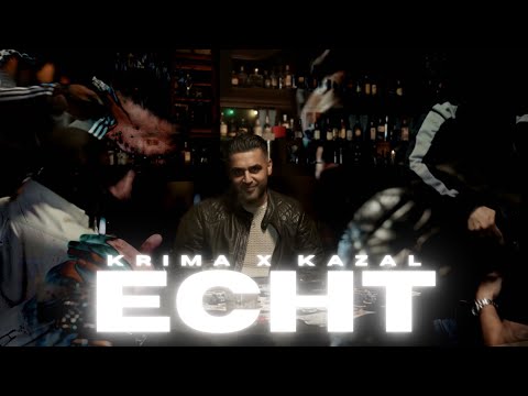 Krima & Kazal - Echt