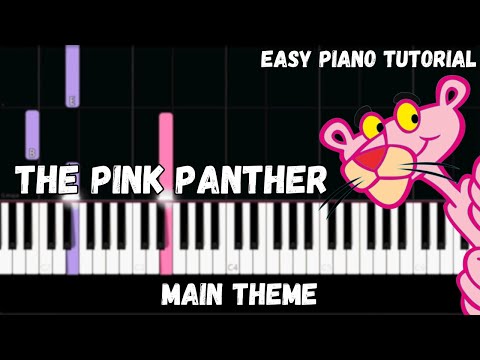 The Pink Panther Theme (Easy Piano Tutorial)