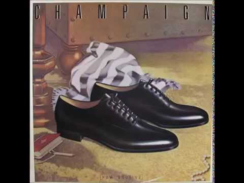 Champaign  -  How 'Bout Us