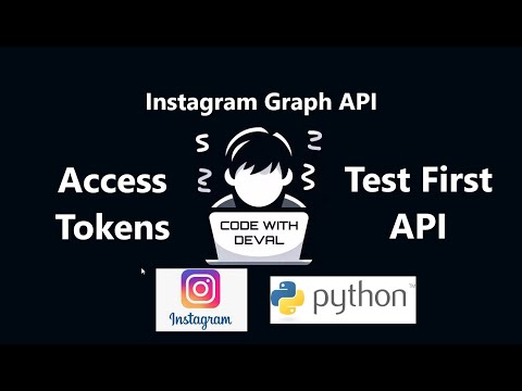 Instagram Graph Api Python Tutorial Generate Access Tokens Part 2