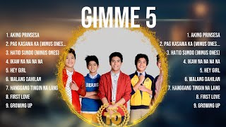 Gimme 5 2024 Songs ~ Gimme 5 Music Of All Time ~ Gimme 5 Top Songs
