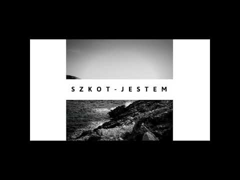 Szkot - Jestem