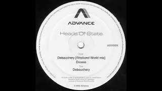 Heads Of State – Debauchery (Weekend World Remix)