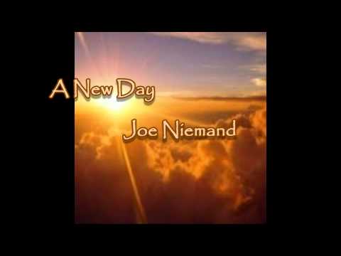 A New Day - Joe Niemand