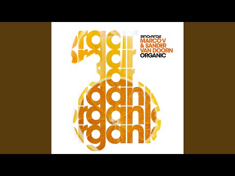 Organic (Bates45 Remix)