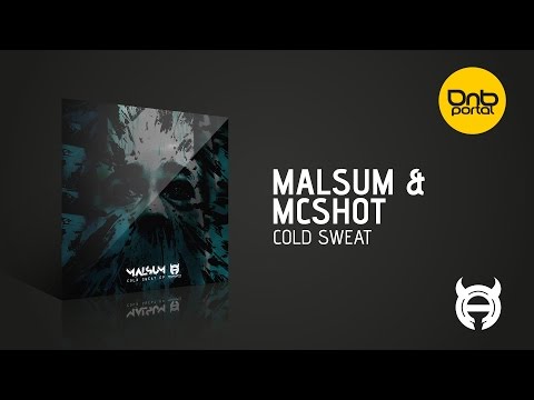 Malsum & Mc Shot - Cold Sweat [Algorythm Recordings]