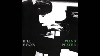 Bill Evans - Piano Player (1971 Album)
