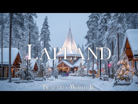 Lapland 4K | Snowy Santa Villages, Frozen Lakes & Dancing Northern Lights