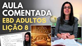 UMA IGREJA QUE ENFRENTA OS SEUS PROBLEMAS EBD Lição 8 Comentada
