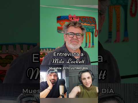 Muestra de Milo Lockett - Galería de Arte de Ituzaingó