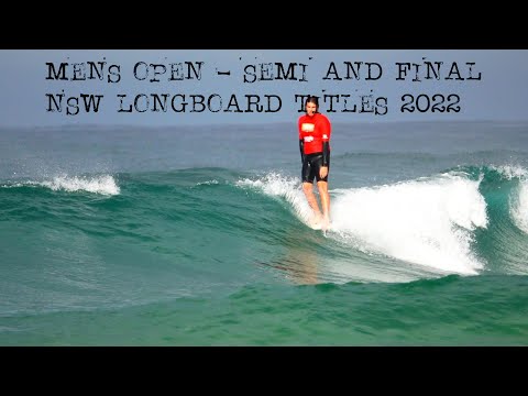 Mens Open (Semi and Final) NSW Longboard Titles 2022