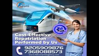 Take Advantage of the Best Ambulance by Falcon Train Ambulance