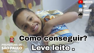 Como participar do programa Leve Leite .