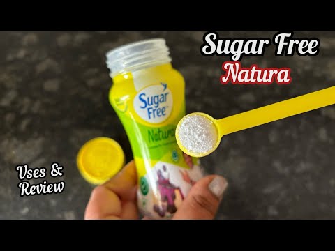 Sugar Free Natura  | How to use Sugar Free Natura Powder | Sugar Free Natura Benefits & Uses