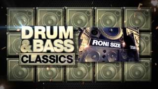 Drum & Bass Classics: The Album - Out Now - Mini DJ Mix Official