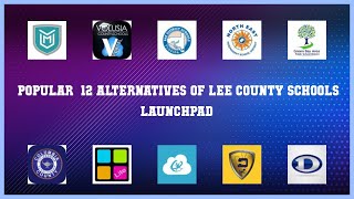 Lee County Schools LaunchPad | Best 12 Alternatives of Lee County Schools LaunchPad