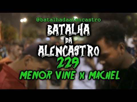 BdA229 - MENOR VINE vs MACHEL (2° FASE)