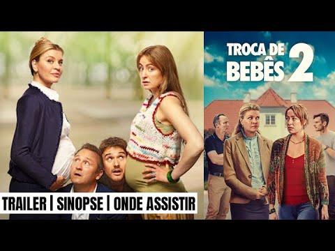 2024 Troca de Bebês 2 (Dublado)