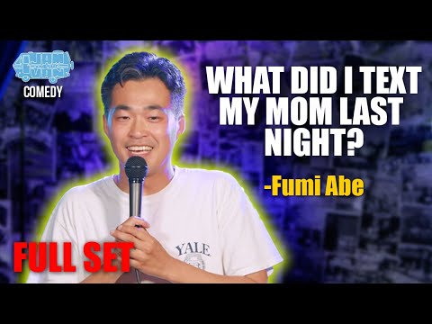 Drunk texts to mom I Fumi Abe I Stand Up Comedy (Full Set)