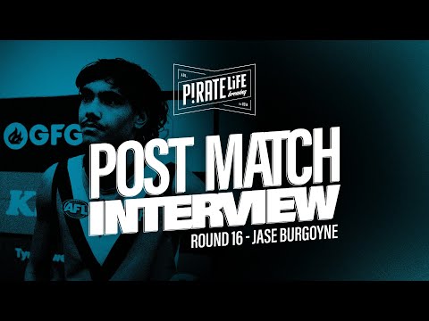 Pirate Life post-match: Jase Burgoyne
