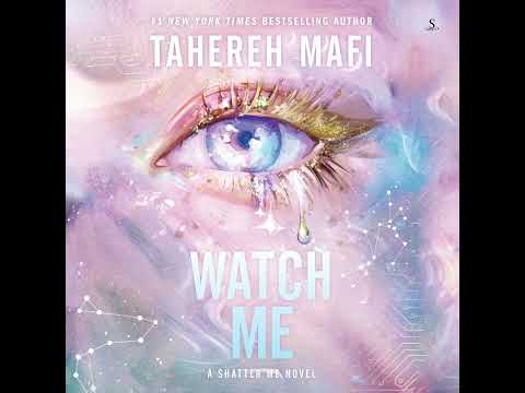 Watch Me | Shatter Me Series Audiobook