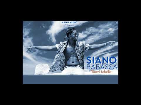 Siano Babassa   Yanvi tchélè