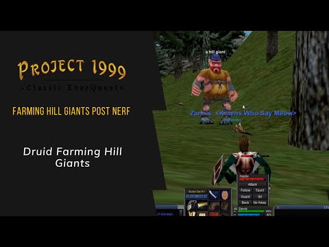 Everquest Project 1999 - Druid Farming: Hill Giants Post Nerf. Still Really Good Plat!