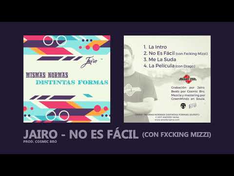 Jairo - No Es Fácil (con Fxcking Mizzi) | (Prod. Cosmic Bro) (AUDIO)