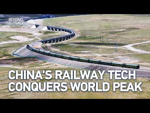 China's railway tech conquers world peak