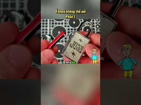 [P.1] Ổ khoá không thể mở