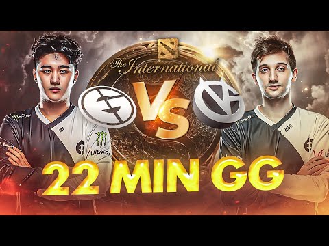 EG vs VG - 22 MIN SUPER GG !! The International 10 TI10 DOTA 2