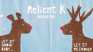 Relient K - "Boxing Day" (Official Visualizer)