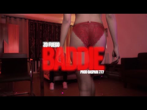 Zo Fuego - BADDIE (Official Music Video)