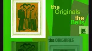 The Originals- The Bells