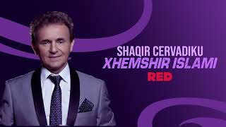 Shaqir Cërvadiku - Xhemshir Islami
