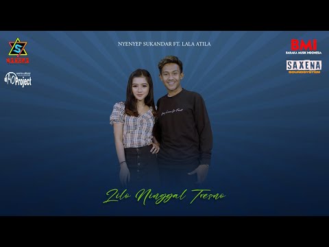 Lilo Ninggal Tresno - Nyenyep Sukandar Ft Lala Atila