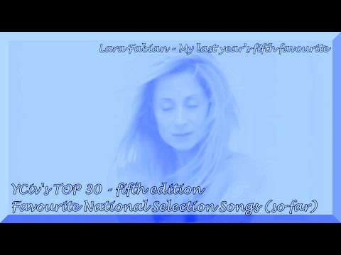 YCiv's TOP 30 National Selection songs - Eurovision 2016 - Fifth Edition - so far